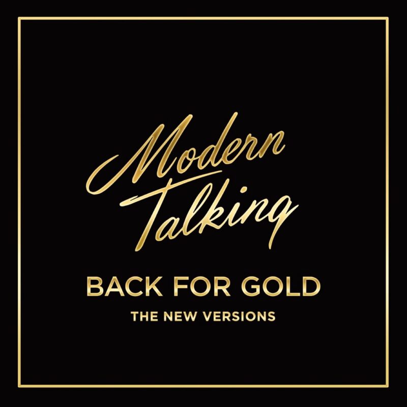 [Brand New Sealed Record 1 Vinyl/LP] - Modern Talking - Back For Gold - The New Versions (ORIGINAL)