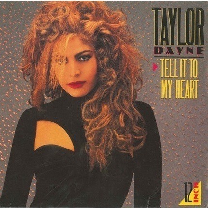 [USED Near Mint Tested Record, 1 Vinyl/LP] - TAYLOR DAYNE - TELL IT TO MY HEART (Remix)