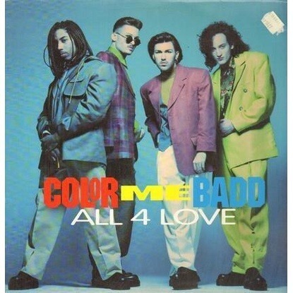 [USED Excellent Tested Record, 1 Vinyl/LP] - COLOR ME BADD - ALL 4 LOVE