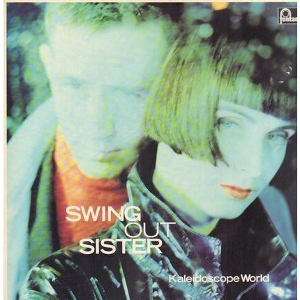 [USED Very Good Tested Record, 1 Vinyl/LP] - SWING OUT SISTER - KALEIDOSCOPE WORLD - (Original)