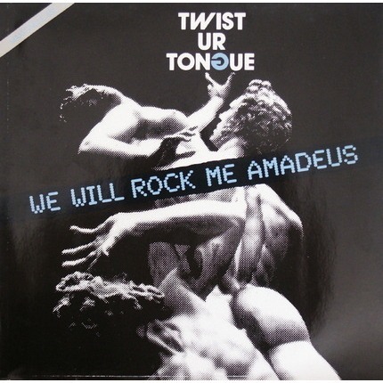 [USED Excellent Tested Record, 1 Vinyl/LP] - TWIST UR TONGUE - WE WILL ROCK ME AMADEUS