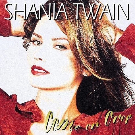 [Brand New Sealed Record, 1 Vinyl/LP] - Shania Twain - Come On Over (ORIGINAL)