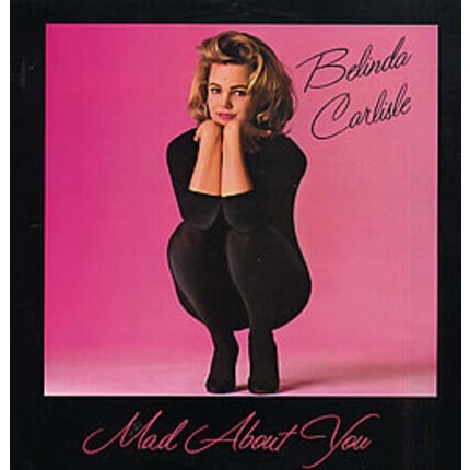 [USED Excellent Tested Record, 1 Vinyl/LP] - BELINDA CARLISLE - MAD ABOUT YOU (ORIGINAL)