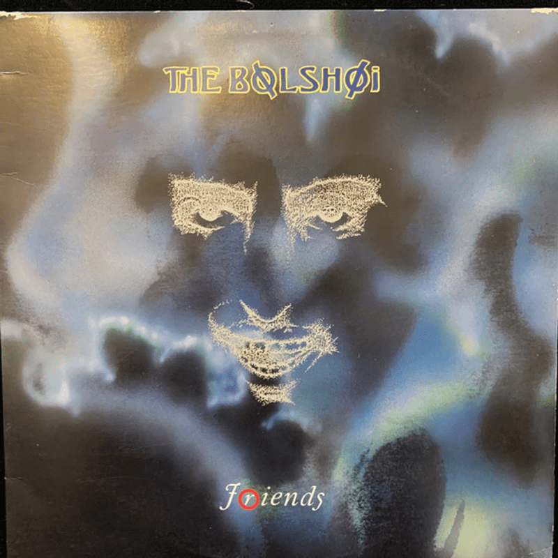 [USED Excellent Tested Record, 1 Vinyl/LP] - THE BOLSHOI - Friends (US ORIGINAL)
